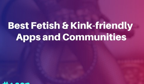 Best Fetish and Kink Apps