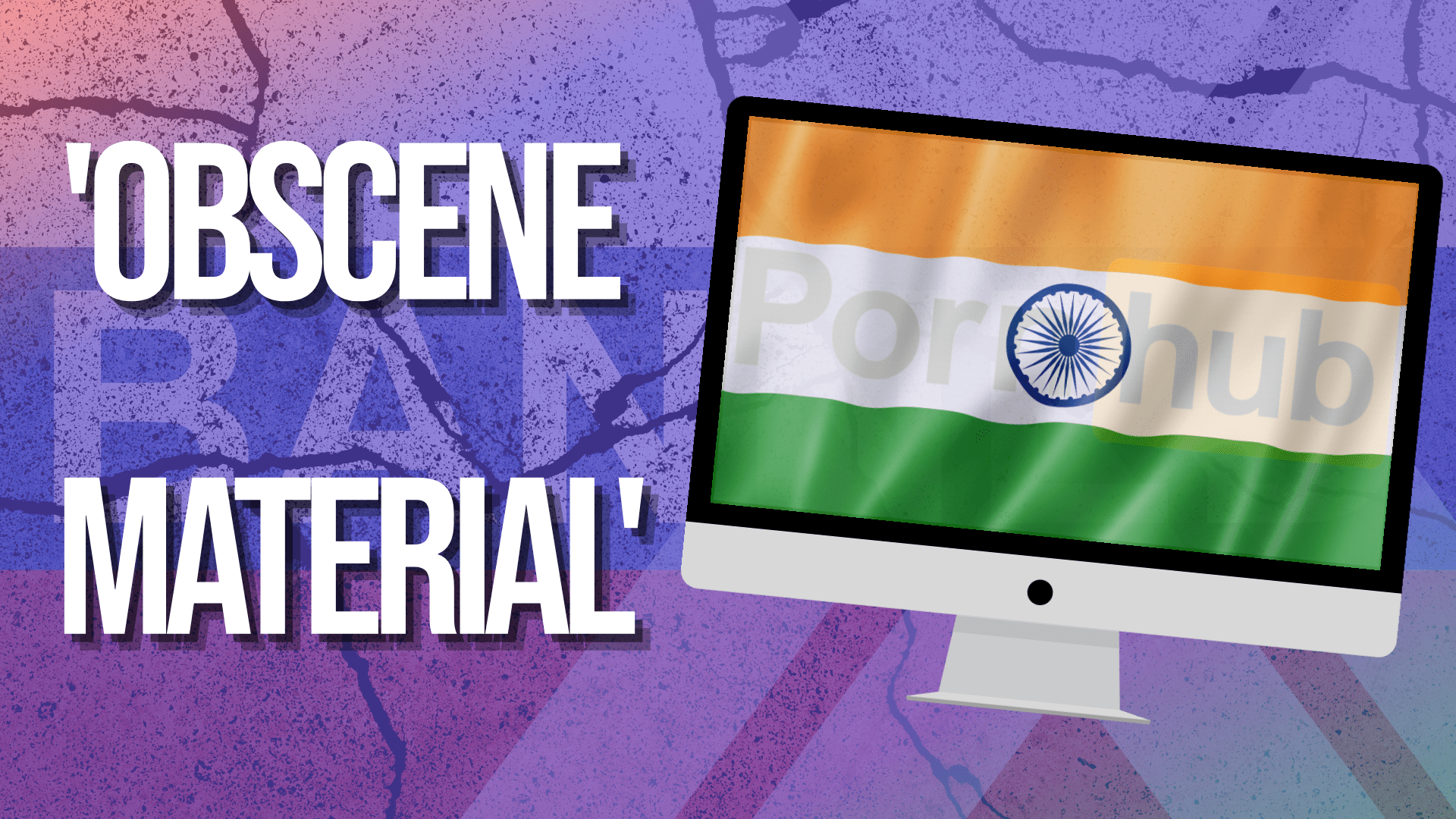India blocks Pornhub and Brazzers in ‘obscene material’ crackdown