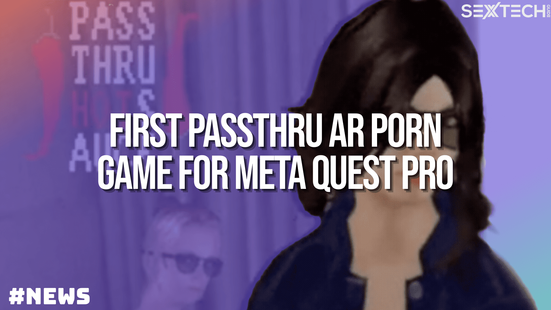 ‘First AR porn passthrough game’ for Meta Quest Pro on the way