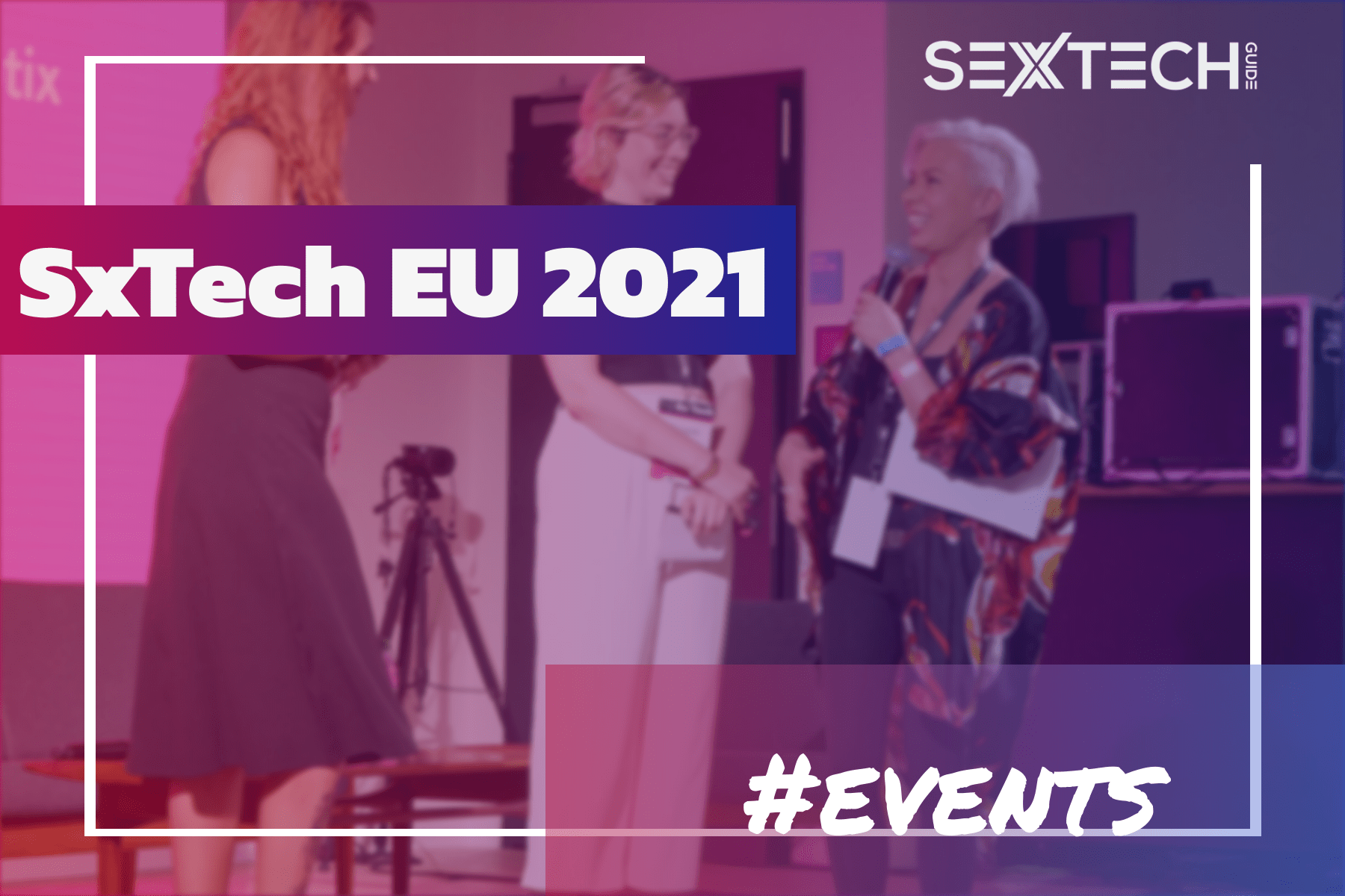 SxTech EU 2021 event